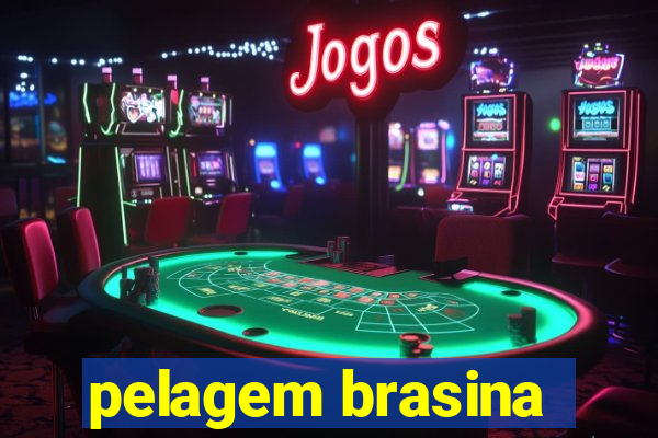 pelagem brasina